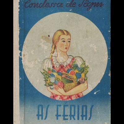 As Férias | de Condessa de Ségur