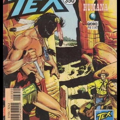 Tex - N.º 350 - A Bomba Humana