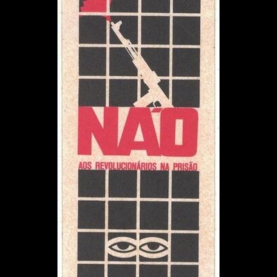 Autocolante - Não aos Revolucionários na Prisão