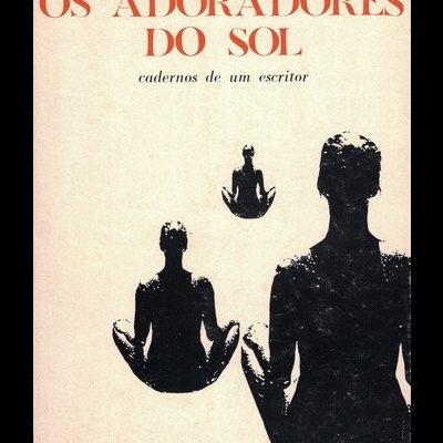 Os Adoradores do Sol | de Fernando Namora