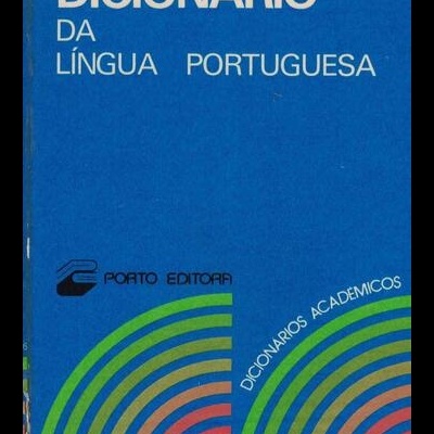 Dicionário da Língua Portuguesa