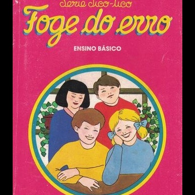 Foge do Erro - Ensino Básico | de Adélia Grande, Arménia Vieira e Fátima Lima