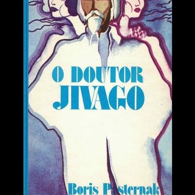 O Doutor Jivago | de Boris Pasternak