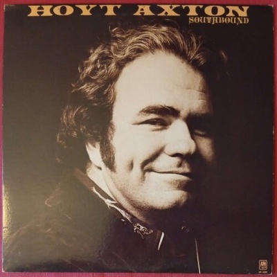 Hoyt Axton | Southbound [LP]