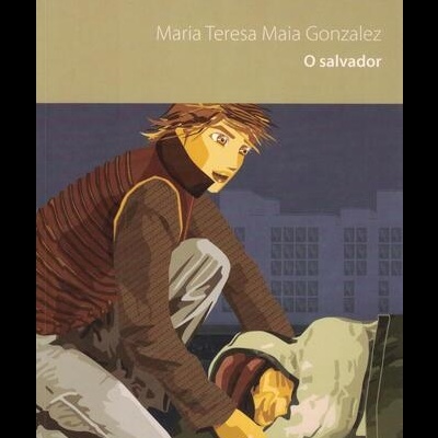 O Salvador | de Maria Teresa Maia Gonzalez