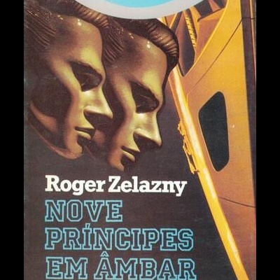 Nove Príncipes em Âmbar | de Roger Zelazny