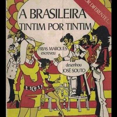 A Brasileira Tintim por Tintim | de Frias Marques e José Souto