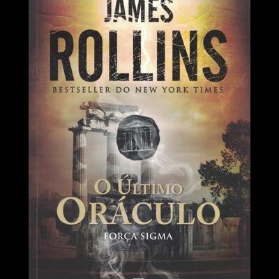 O Último Oráculo | de James Rollins