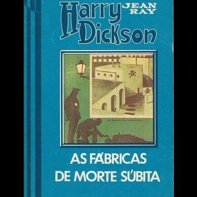 As Fábricas de Morte Súbita | de Jean Ray