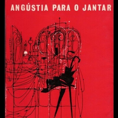 Angústia para o Jantar | de Luís de Sttau Monteiro