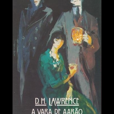 A Vara de Aarão | de D. H. Lawrence