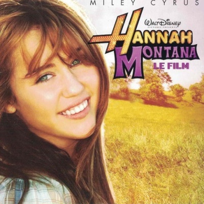 Miley Cyrus | Hannah Montana (Le Film) [CD]