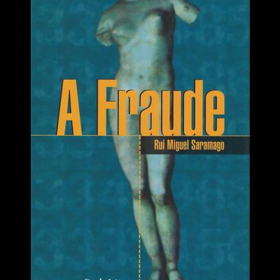 A Fraude | de Rui Miguel Saramago