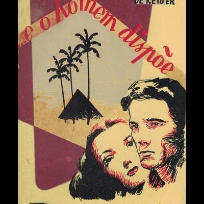 ...E o Homem Dispõe | de Édouard de Keyser