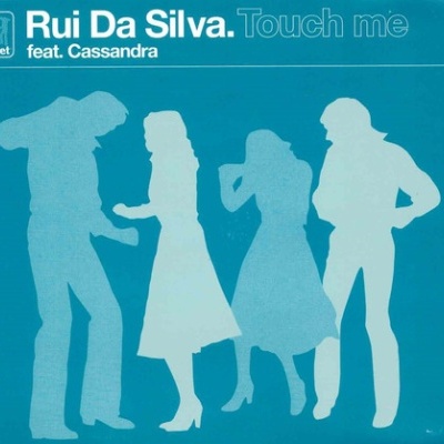 Rui da Silva feat. Cassandra | Touch Me [CD-Single]