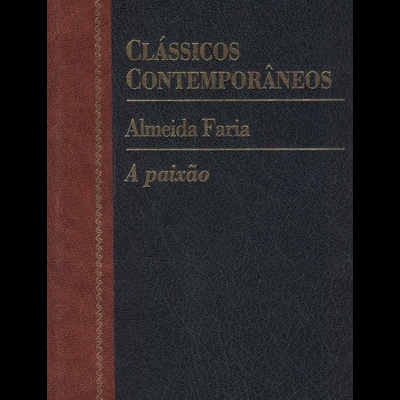 A Paixão | de Almeida Faria
