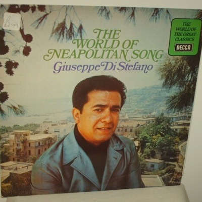 Giuseppe Di Stefano | The World Of Neapolitan Songs [LP]
