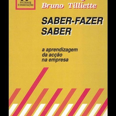 Saber-Fazer Saber | de Bob Aubrey e Bruno Tilliette
