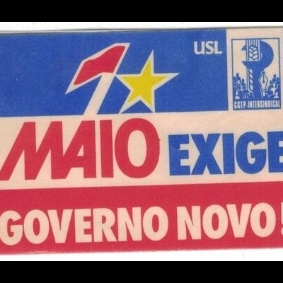 Autocolante - USL - CGTP-Intersindical - 1.º de Maio Exige Governo Novo!