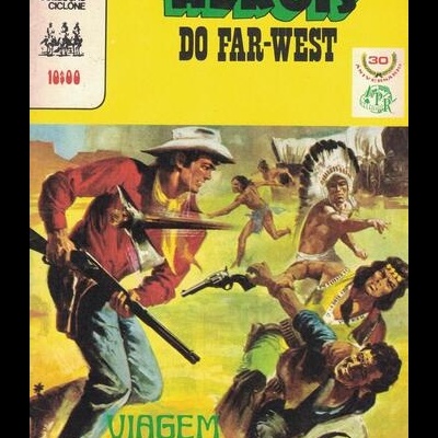 Ciclone - II Série - N.º 111 - Heróis do Far-West: Viagem Infernal