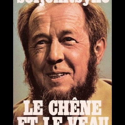 Le Chêne et le Veau | de Alexandre Soljenitsyne