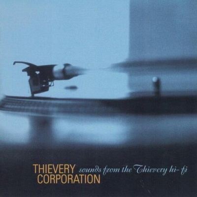 Thievery Corporation | Sounds From The Thievery Hi-Fi [CD]