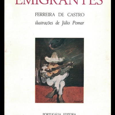 Emigrantes | de Ferreira de Castro