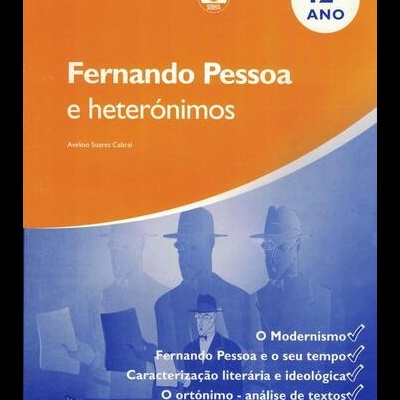 Fernando Pessoa e Heterónimos | de Avelino Soares Cabral