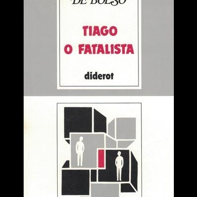 Tiago, o Fatalista | de Diderot