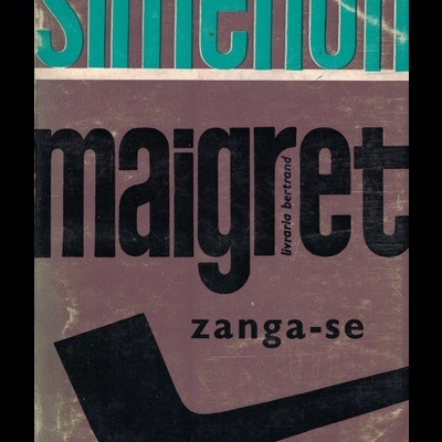 Maigret Zanga-se | de Georges Simenon