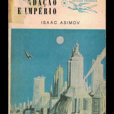 Fundação e Império | de Isaac Asimov