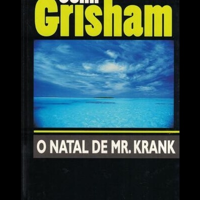 O Natal de Mr. Krank | de John Grisham