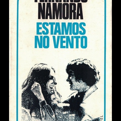 Estamos no Vento | de Fernando Namora