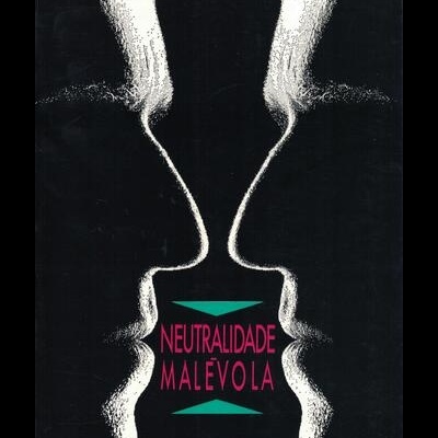 Neutralidade Malévola | de Jean-Pierre Gattégno
