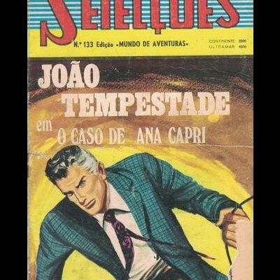 Selecções - N.º 133 - João Tempestade em O Caso de Ana Capri