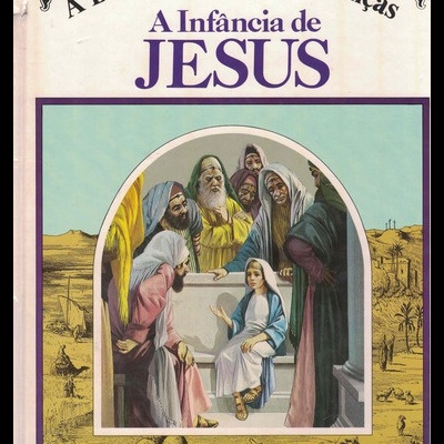 A Infância de Jesus | de Meryl Doney e Malcolm Doney