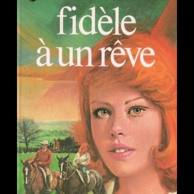 Fidèle à un Rêve | de Theresa Charles