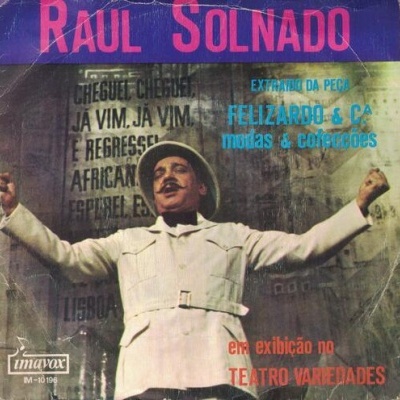 Raúl Solnado | Extraído da Peça Felizardo & C.ª Modas e Confecções [Single]