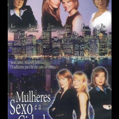 Mulheres, Sexo e a Cidade [DVD