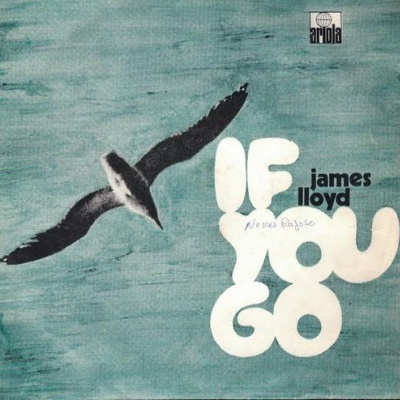 James Lloyd | If You Go [Single]