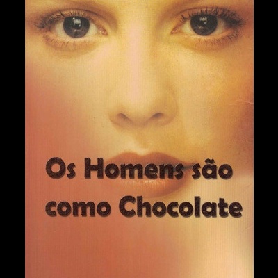 Os Homens são como Chocolate | de Tina Grube