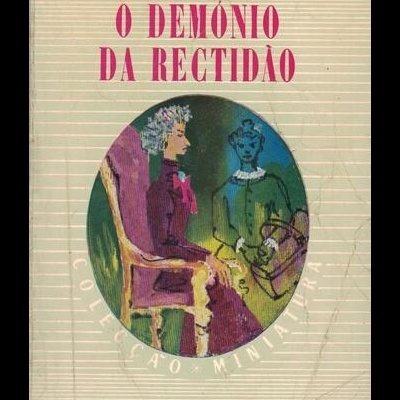 O Demónio da Rectidão | de François Mauriac