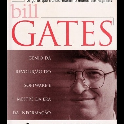 Génios dos Negócios - Bill Gates | de Robert Heller