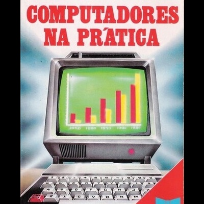 Computadores na Prática | de Jacquetta Megarry