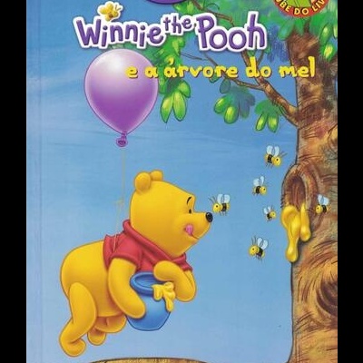 Winnie the Pooh e a Árvore do Mel