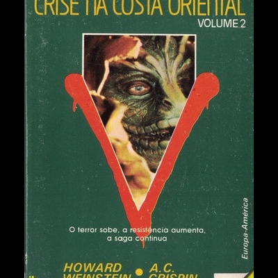 V - Crise na Costa Oriental - Volume 2 | de Howard Weinstein e A. C. Crispin