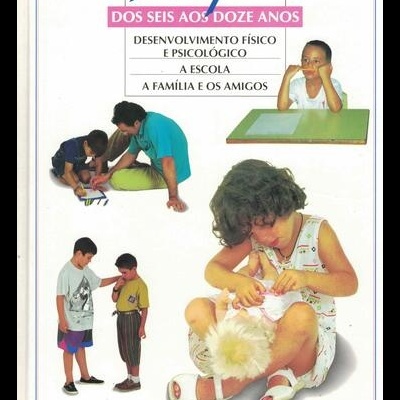O Meu Filho - Dos Seis aos Doze Anos