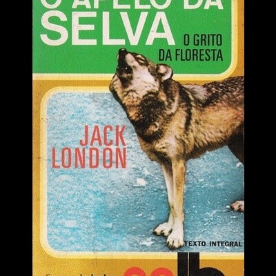 O Apelo da Selva | de Jack London
