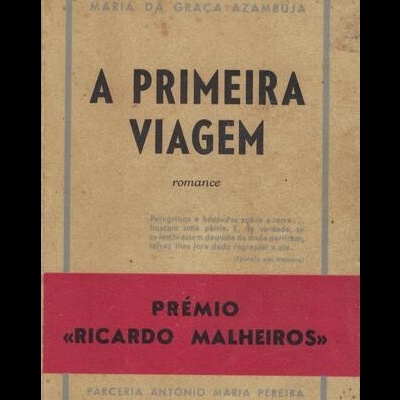 A Primeira Viagem | de Maria da Graça Azambuja