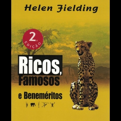 Ricos, Famosos e Beneméritos | de Helen Fielding